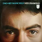 LP - Neil Diamond - Two-Bit Manchild