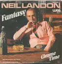 7inch Vinyl Single - Neil Landon - Fantasy