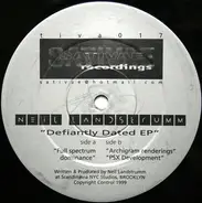 Neil Landstrumm - Defiantly Dated EP