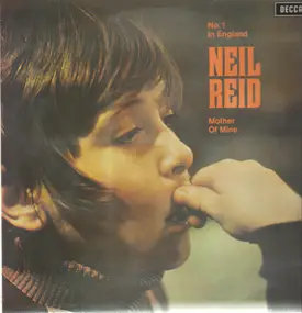 Neil Reid - Neil Reid (Mother Of Mine)