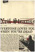 Neil Strauss - Everyone Loves You When You're Dead: Journeys into Fame and Madness