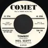 7inch Vinyl Single - Neil Scott - Tomboy - Promo