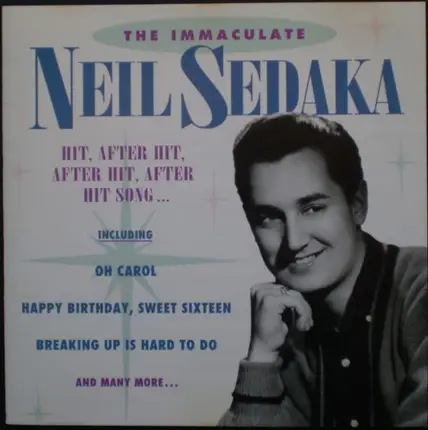 Neil Sedaka - The Immaculate Neil Sedaka