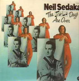 Neil Sedaka - The Tra-La Days Are Over