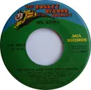 7inch Vinyl Single - Neil Sedaka - You Gotta Make Your Own Sunshine / Perfect Strangers