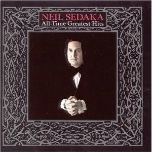 Neil Sedaka - All Time Greatest Hits
