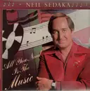 LP - Neil Sedaka - All You Need Is The Music