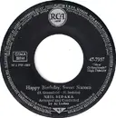7inch Vinyl Single - Neil Sedaka - Happy Birthday, Sweet Sixteen