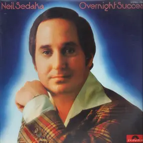 Neil Sedaka - Overnight Success