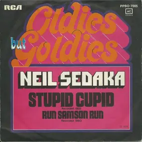 Neil Sedaka - Stupid Cupid / Run Samson Run