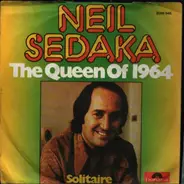 Neil Sedaka - The Queen Of 1964