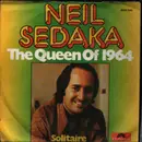 7inch Vinyl Single - Neil Sedaka - The Queen Of 1964