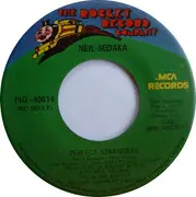 7inch Vinyl Single - Neil Sedaka - You Gotta Make Your Own Sunshine / Perfect Strangers