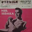 7inch Vinyl Single - Neil Sedaka - Happy Birthday Sweet Sixteen