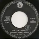 7inch Vinyl Single - Neil Sedaka - King Of Clowns / Walk With Me