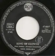 Neil Sedaka - King Of Clowns / Walk With Me