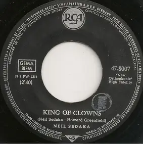 Neil Sedaka - King Of Clowns / Walk With Me