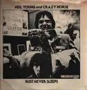 Double LP - Neil Young And Crazy Horse - Rust Never Sleeps
