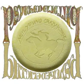 Neil Young - Psychedelic Pill