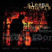 CD - Neil Young & Crazy Horse - Sleeps With Angels