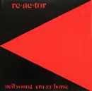 LP - Neil Young & Crazy Horse - Reactor
