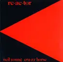 LP - Neil Young & Crazy Horse - Reactor