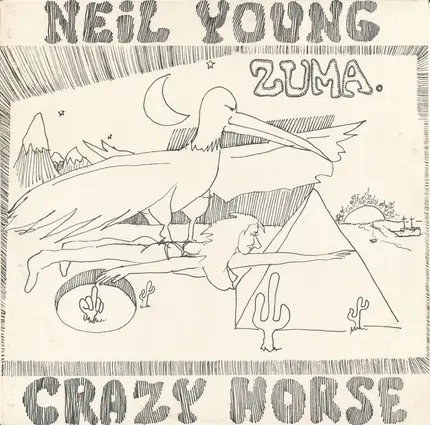 Neil Young & Crazy Horse - Zuma