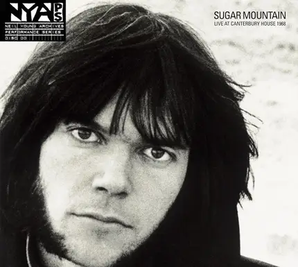 Neil Young - Sugar Mountain - Live At Canterbury House 1968
