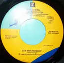 7inch Vinyl Single - Neil Young & The Bluenotes - Ten Men Workin'