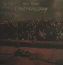 LP - Neil Young - Time Fades Away = 時は消え去りて - Poster + Insert