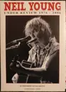 DVD - Neil Young - Under Review 1976 - 2006 (An Independent Critical Analysis) - Sealed