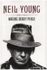 Book - Neil Young - Waging Heavy Peace