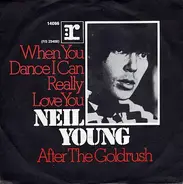 Neil Young - When You Dance I Can Really Love You