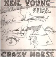 Neil Young & Crazy Horse - Zuma