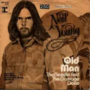 7inch Vinyl Single - Neil Young - Old Man / The Needle And The Damage Done