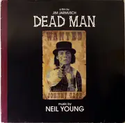 Double LP - Neil Young - Dead Man (Original Motion Picture Soundtrack) - 1st German Press with Stamped Alsdorf on Matrix