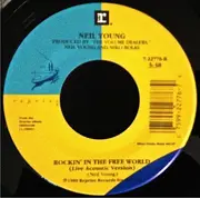 7inch Vinyl Single - Neil Young - Rockin' In The Free World