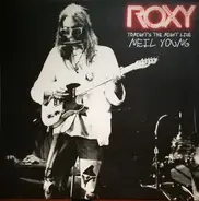 Neil Young - Roxy (Tonight's the Night Live)