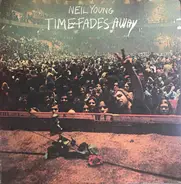 Neil Young - Time Fades Away