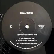 12inch Vinyl Single - Neil Young - Who's Gonna Stand Up?