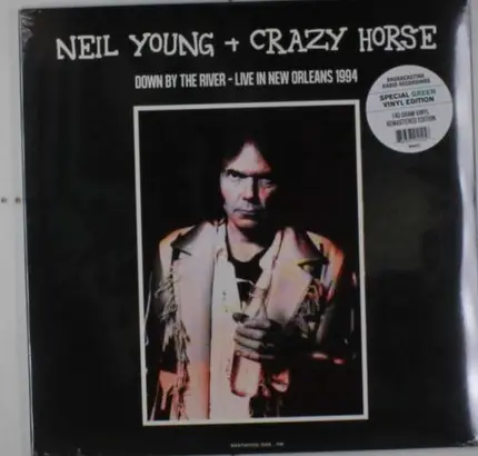 Neil & Crazy Horse Young - Down BY The River: Live in New Orleans 1994