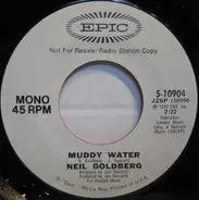Neil Goldberg - One Woman / Muddy Water