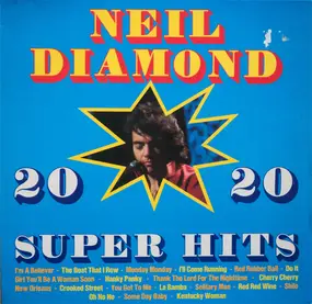 Neil Diamond - 20 Super Hits