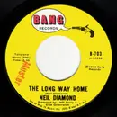 7'' - Neil Diamond - The Long Way Home / Monday, Monday