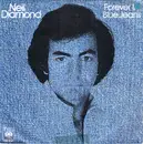 7'' - Neil Diamond - Forever In Blue Jeans
