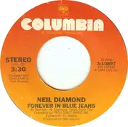 7'' - Neil Diamond - Forever In Blue Jeans / Remember Me