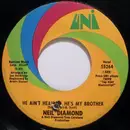7'' - Neil Diamond - He Ain't Heavy ... He's My Brother