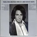 LP - Neil Diamond - His 12 Greatest Hits
