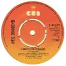 7'' - Neil Diamond - Longfellow Serenade - Knock Out Centre