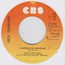 7'' - Neil Diamond - Longfellow Serenade